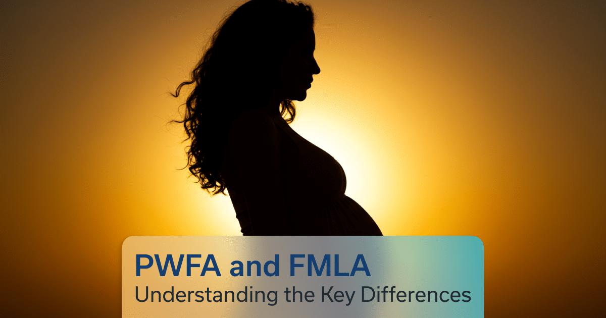 PWFA and FMLA: Understanding the key Differences